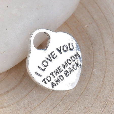 Zinc Based Alloy Charms Heart Antique Silver Color Message " I Love You To The Moon And Back " 19mm( 6/8") x 16mm( 5/8"), 5 PCs