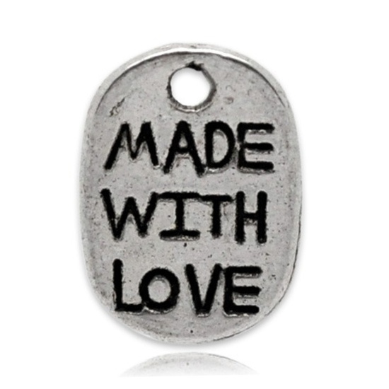 Picture of Zinc Based Alloy Charms Oval Antique Silver Color Message " made with love " Carved 11mm( 3/8") x 8mm( 3/8"), 200 PCs