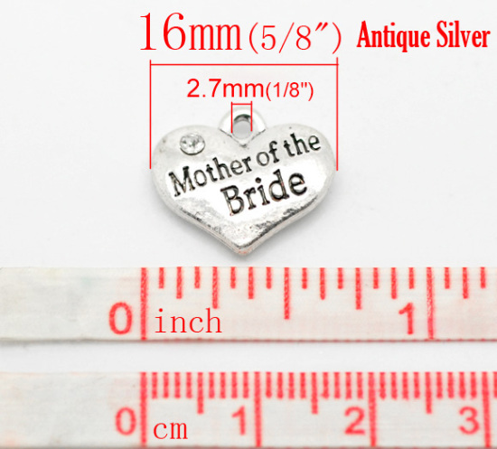 Picture of Zinc Based Alloy Charms Heart Antique Silver Color Message " Mother of the Bride " Carved Clear Rhinestone 16mm( 5/8") x 14mm( 4/8"), 20 PCs