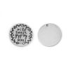 Picture of 201 Stainless Steel Charms Round Silver Tone Message 22mm( 7/8") Dia., 2 PCs