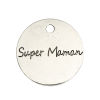 Picture of Zinc Based Alloy Charms Round Disc Antique Silver Color Message " Super Maman " 20mm Dia, 10 PCs