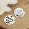 Picture of Zinc Based Alloy Charms Round Antique Silver Color Message " Mummy's Little Girl " 15mm( 5/8") Dia, 10 PCs