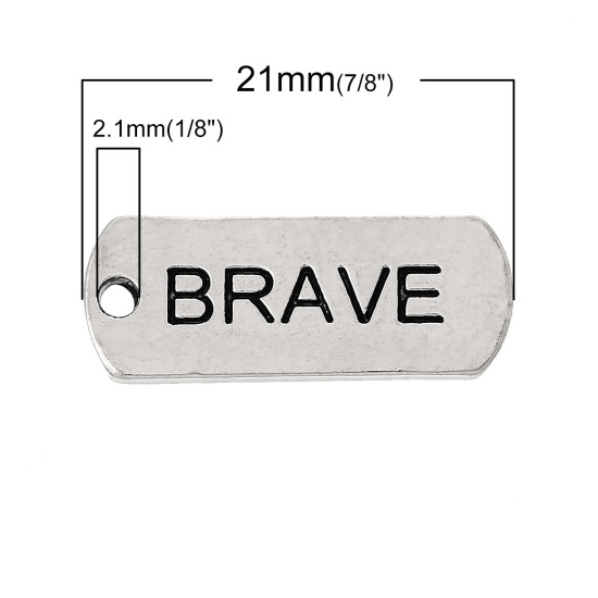 Picture of Zinc Metal Alloy Charm Pendants Rectangle Antique Silver Color Message " Brave " Carved 21mm( 7/8") x 8mm( 3/8"), 30 PCs
