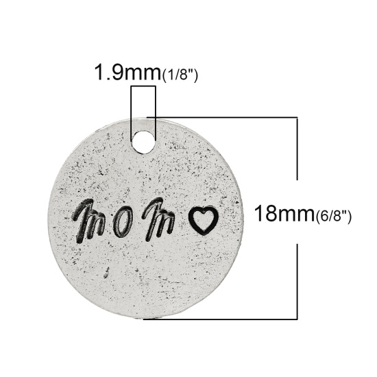 Picture of Zinc Metal Alloy Charm Pendants Round Antique Silver Color Message " Mom " Carved 18mm(6/8") Dia, 50 PCs