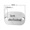 Picture of Zinc Metal Alloy Connectors Findings Rectangle Antique Silver Color Message " I Am Sherlocked " Carved 30mm x 20mm, 10 PCs