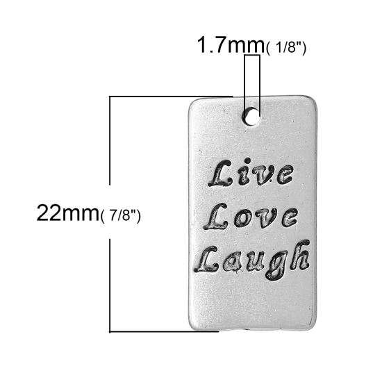 Picture of Zinc Metal Alloy Charms Rectangle Antique Silver Color Message " Live Love Laugh " Carved 22mm( 7/8") x 13mm( 4/8"), 20 PCs