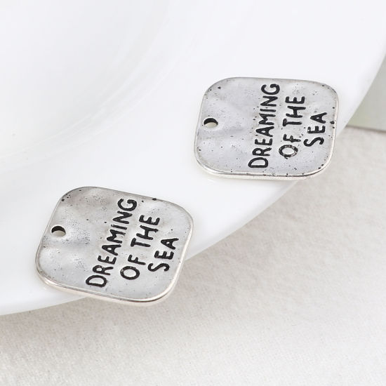 Bild von Zinklegierung Charms Quadrat Antiksilber Message " DREAMING OF THE SEA " 19mm x 18mm, 20 Stück