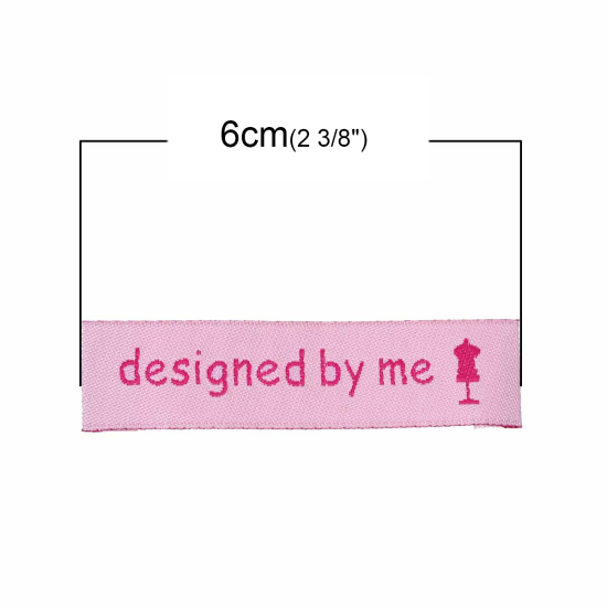 Picture of Terylene Woven Printed Labels DIY Scrapbooking Craft Rectangle Pink " designed by me " 60mm(2 3/8") x 15mm( 5/8"), 50 PCs