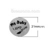 Bild von Zinklegierung Floating Platte Für Glas Medaillion Rund Silberfarbe Message Geschnitzt " My Baby I Love You " 21mm D., 2 Stücke