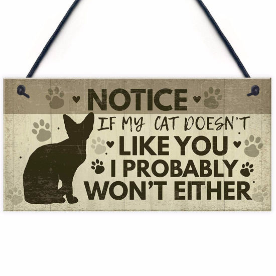 Picture of Wood Christmas Hanging Decoration Beige Rectangle Cat Message " Notice: If My Cat Doesn't Like You I Probably Won't Either " 20cm x 10cm, 1 Piece